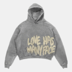 Love Has Many Face Hoodie - Grey